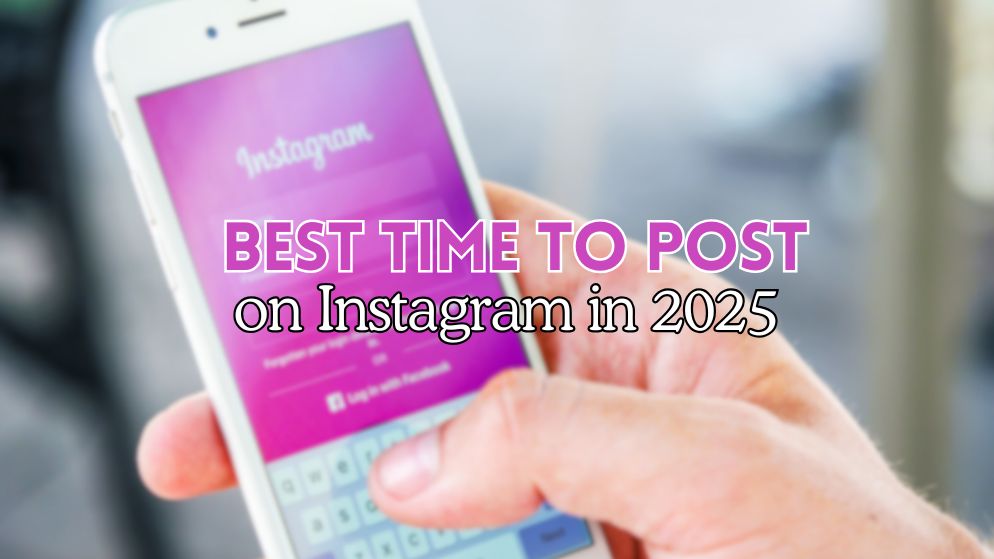 When is the Best Time to Post on Instagram in 2025 (1)